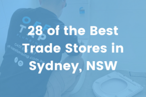28 of the Best Trade stores in Sydney, NSW
